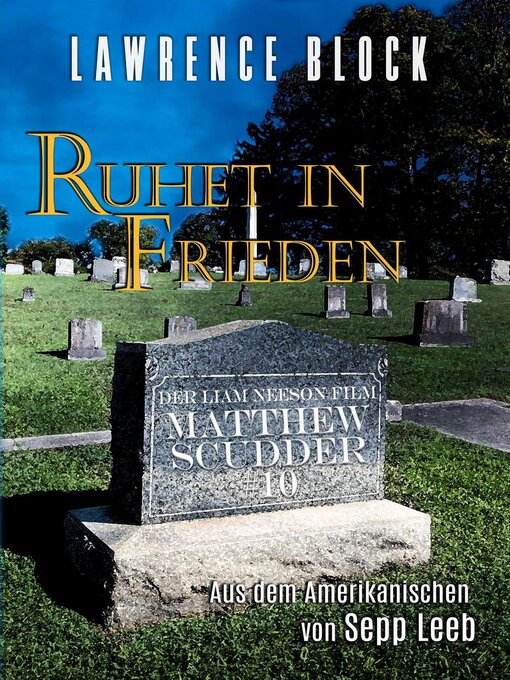 Title details for Ruhet in Frieden by Lawrence Block - Available